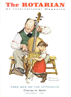 Popular illustrator Norman Rockwell was best known for his magazine covers for the Saturday Evening Post, Ladies' Home Journal, and Look. Several of his works were featured on the cover of The Rotarian, including the one shown here, reproduced from an original watercolor owned by Rotarian Joyce Hall, founder of Hallmark Cards.